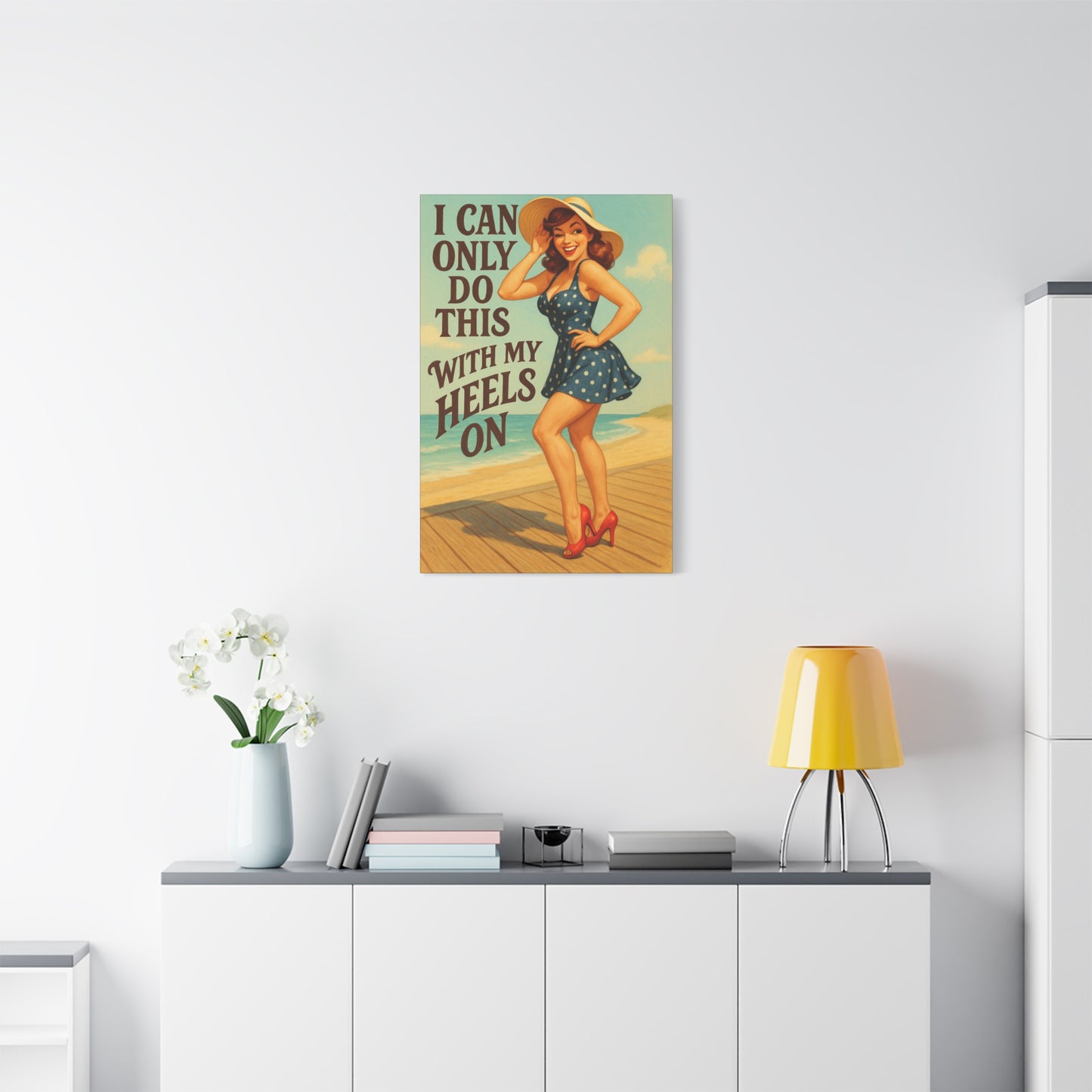 Canvas Print, Pin Up Girl Beach Art, I Can Only Do This with My Heels On, Wall Decor, Home Decor, Gift for Her, Funny Art, Humorous Art