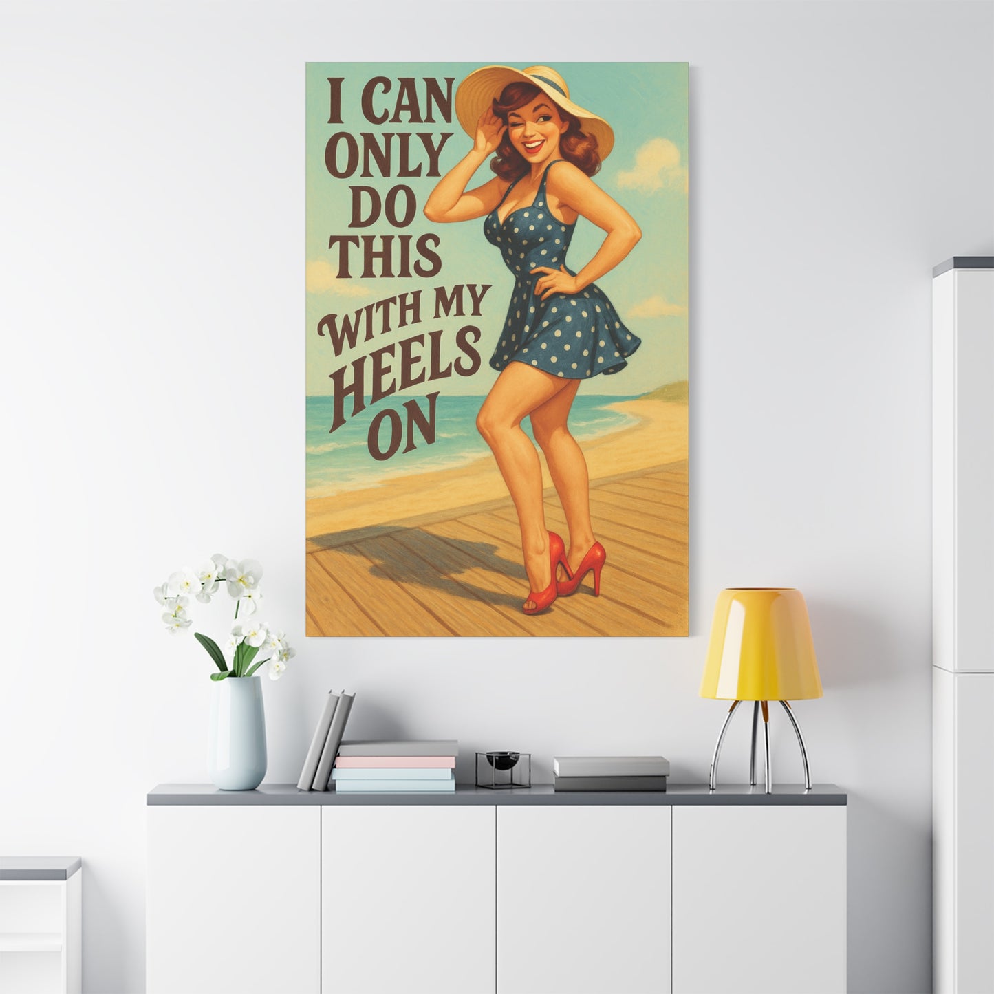 Canvas Print, Pin Up Girl Beach Art, I Can Only Do This with My Heels On, Wall Decor, Home Decor, Gift for Her, Funny Art, Humorous Art