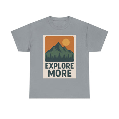 Explore More Unisex Heavy Cotton Tee, Adventure Shirt, Outdoor Clothing, Hiking Apparel, Gift for Nature Lovers, Casual Wear