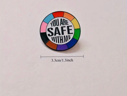 You Are Safe With Me Pins Collection